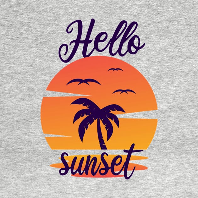 Hello Sunset, Popsicle, Vacation, Beach Vacation, Summer Vacation, Vacation Tee, Vacay Mode, Summertime by ArkiLart Design